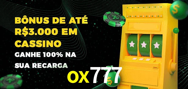 ox777 melhor bônus de depósito